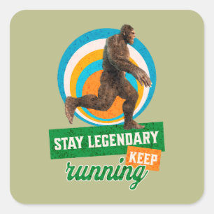 Legendär bleibe, Behaltend Funny Bigfoot Quadratischer Aufkleber