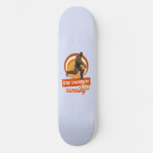 Legendär bleibe, Behaltend Funny Bigfoot Skateboard (Vorderseite)