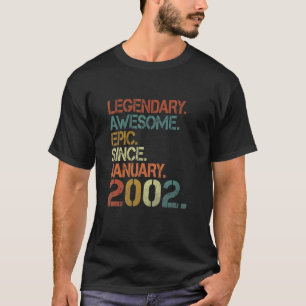 Legendär großartig episch seit Januar 2002 21. Geb T-Shirt