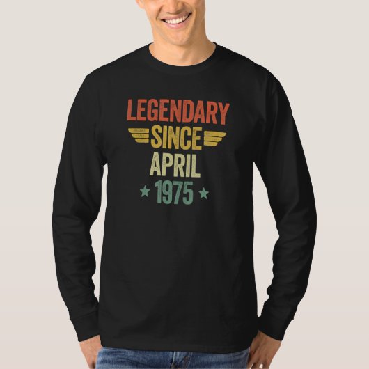 Legendär seit April 1975 T-Shirt (Vorderseite)