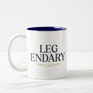 LEGENDÄR SEIT DEM ERSTEN TAG Kaffeetasse