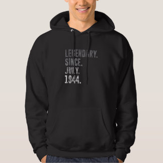 Legendär seit Juli 1944 78. Geburtstag Vintag 19 Hoodie