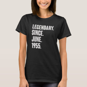 Legendär seit Juni 1955 67 Jahre alt 67. Geburt T-Shirt