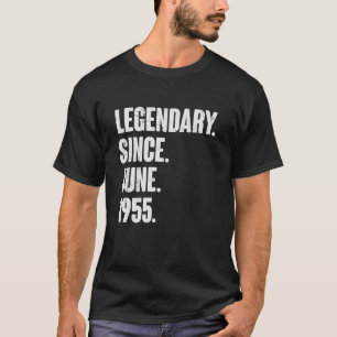 Legendär seit Juni 1955 67 Jahre alt 67. Geburt T-Shirt