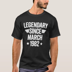 Legendär seit März 1982 1 T-Shirt