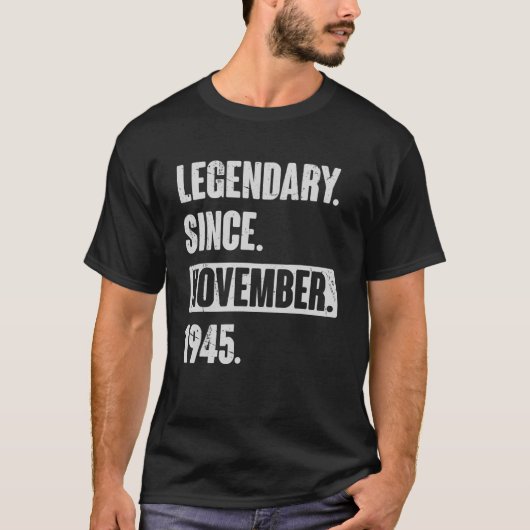 Legendär seit November 1945 , 77 Jahre alt 77. T-Shirt (Vorderseite)