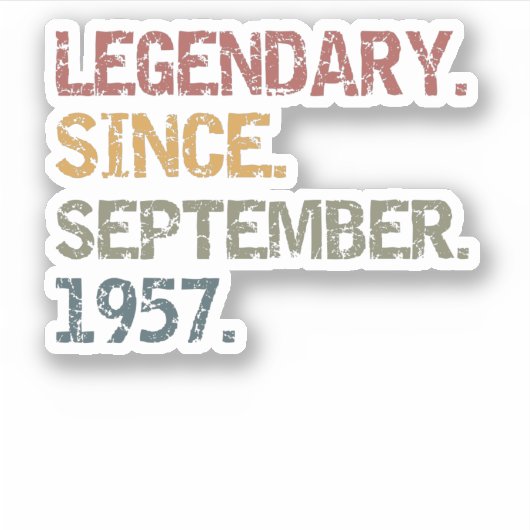 Legendär seit September 1957 Aufkleber (Vorderseite)