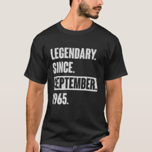 Legendär seit September 1965 57 Jahre alt 57th B T-Shirt