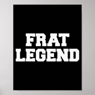 Legendäre Bruderschaft Lustige Bruderschaft Colleg Poster