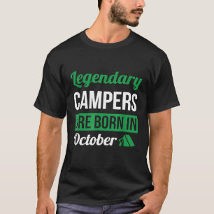 Legendäre Camper sind im Oktober Camping Geboren T-Shirt