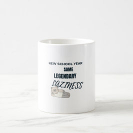 Legendäre Faulheit Schule Tasse
