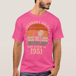 Legendäre Golfer sind 1951 73. Geburtstag G Gebore T-Shirt