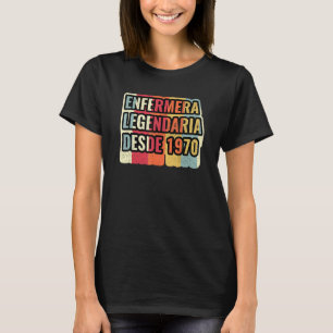 Legendäre Krankenschwester seit 1970 Nurse T-Shirt