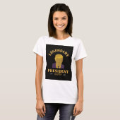 Legendäre Präsidentin Frauen T-Shirt (Vorne ganz)
