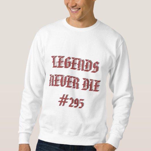 "Legendäre Threads" "Tragen Sie Ihre Legende" Sweatshirt (Vorderseite)
