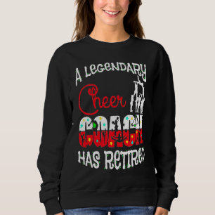 Legendärer Cheer Coach hat Cheerleading-Ruhestand  Sweatshirt
