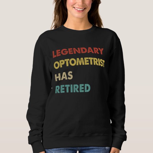 Legendärer Retro-Optiker im Ruhestand Sweatshirt (Vorderseite)