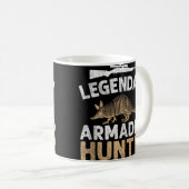 Legendary Armadillo Hunter Funny Armadillos Haunti Kaffeetasse (VorderseiteRechts)