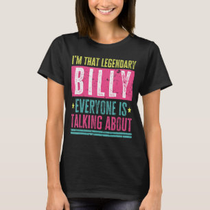 Legendary Billy Vorname Funny Zitat für Billy 1 T-Shirt