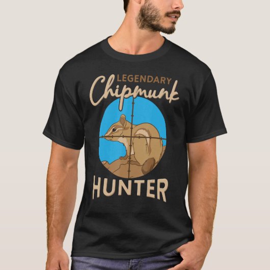 Legendary Chipmunk Hunter Killer Wildlife Animal H T-Shirt (Vorderseite)
