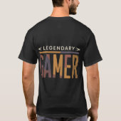 Legendary Gamer T-Shirt (Rückseite)