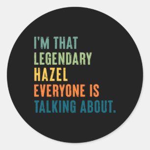 Legendary Hazel Personalisierter Name Runder Aufkleber