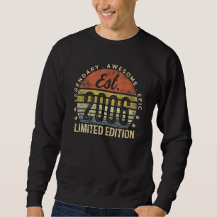 Legendary Phantastisch Epic 2006 Gifts Boys Girls Sweatshirt