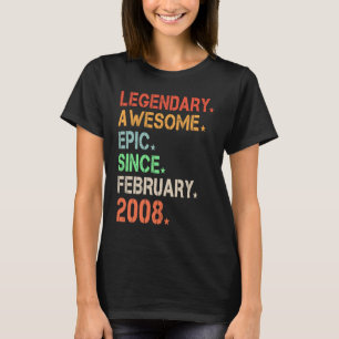 Legendary Phantastisch Epic Seit Februar 2008 Retr T-Shirt