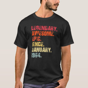 Legendary Phantastisch Epic Seit Januar 1964 Vinta T-Shirt