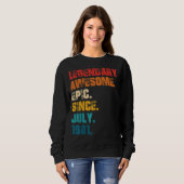 Legendary Phantastisch Epic Seit Juli 1981 Retro S Sweatshirt (Vorne ganz)