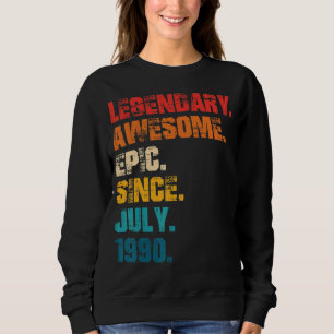Legendary Phantastisch Epic Seit Juli 1990 Retro S Sweatshirt