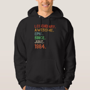 Legendary Phantastisch Epic Seit Juni 1964 Retro B Hoodie