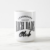 Legendary Rich Dads Club Mug Design Kaffeetasse (Mittel)