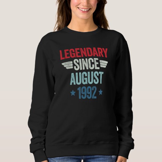 Legendary Since August 1992_1 Sweatshirt (Vorderseite)
