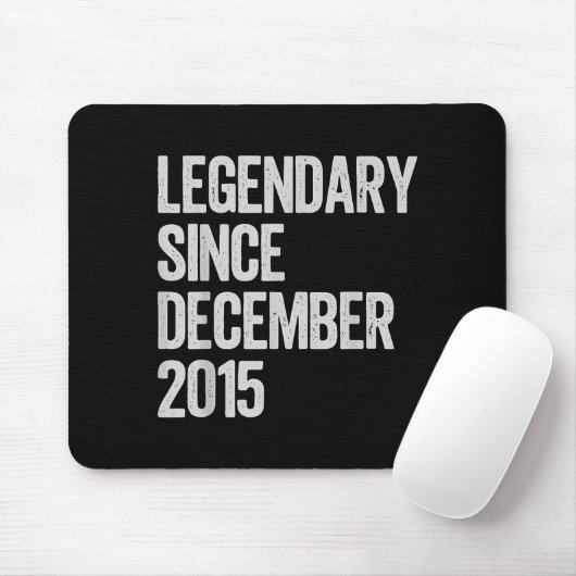 Legendary Since December 2015 10th Birthday Gift C Mousepad (Mit Mouse)
