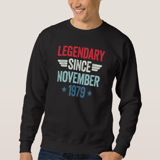 Legendary Since November 1979_1 Sweatshirt (Vorderseite)