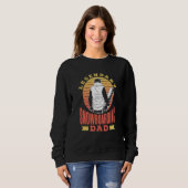 Legendary Snowboarding Dad Snowboarder Snowboard F Sweatshirt (Vorne ganz)