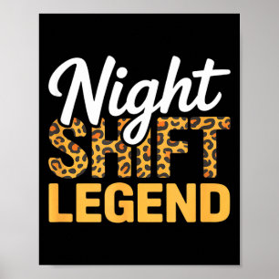 Legende der Nachtschicht lustiger Spruch sarkastis Poster