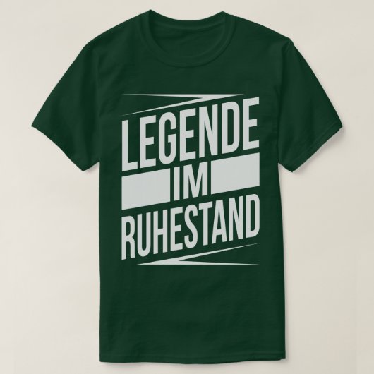 Legende im ruhestand white T-Shirt (Design vorne)