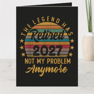 Legende ist 2027 in Rente Nicht mehr mein Problem Karte