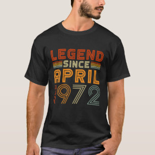 Legende seit April 1972 Männer Frauen Vintag 50. B T-Shirt