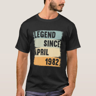 Legende Seit April 1982 40 Jahre 40S 40. Geburtsta T-Shirt
