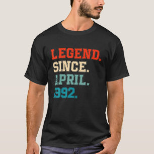 Legende seit April 1992 30 Jahre alte Männer 30. G T-Shirt