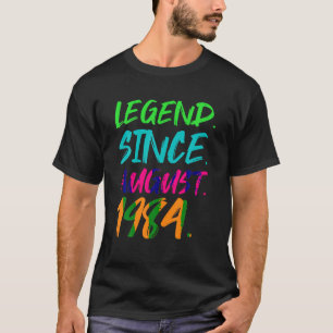 Legende seit August 1984 Männer Frauen Tagesgesche T-Shirt