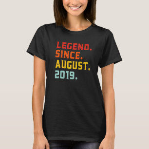 Legende seit August 2019 3 Jahre alt Vintag 3. B T-Shirt