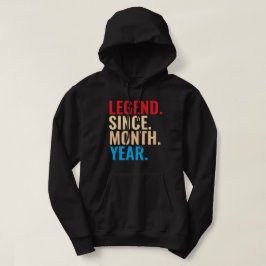 Legende seit dem Monat Jahr Brauch Geburtstag Hoodie