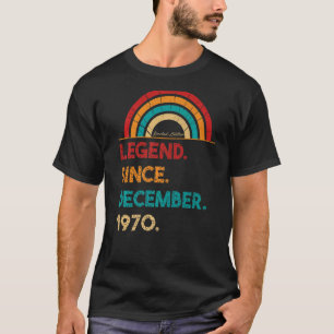 Legende seit Dezember 1970 52. Geburtstag Geboren T-Shirt