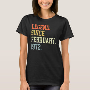 Legende seit Februar 1972 für Männer Frauen Februa T-Shirt