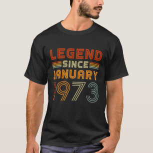Legende Seit Januar 1973 Männer Frauen Vintag 49.  T-Shirt