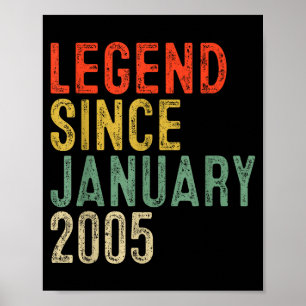 Legende seit Januar 2005 21. Geburtstagsgeschenke  Poster